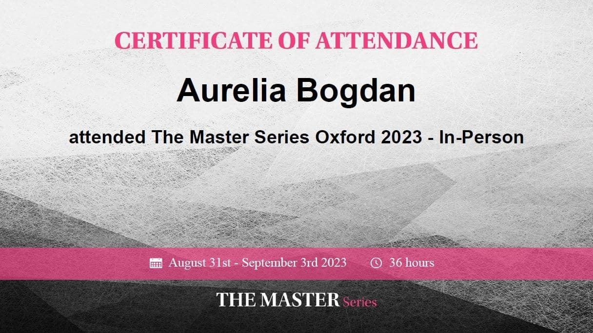 Certificat de participare Aurelia Bogdan - The Master Series Oxford 2023